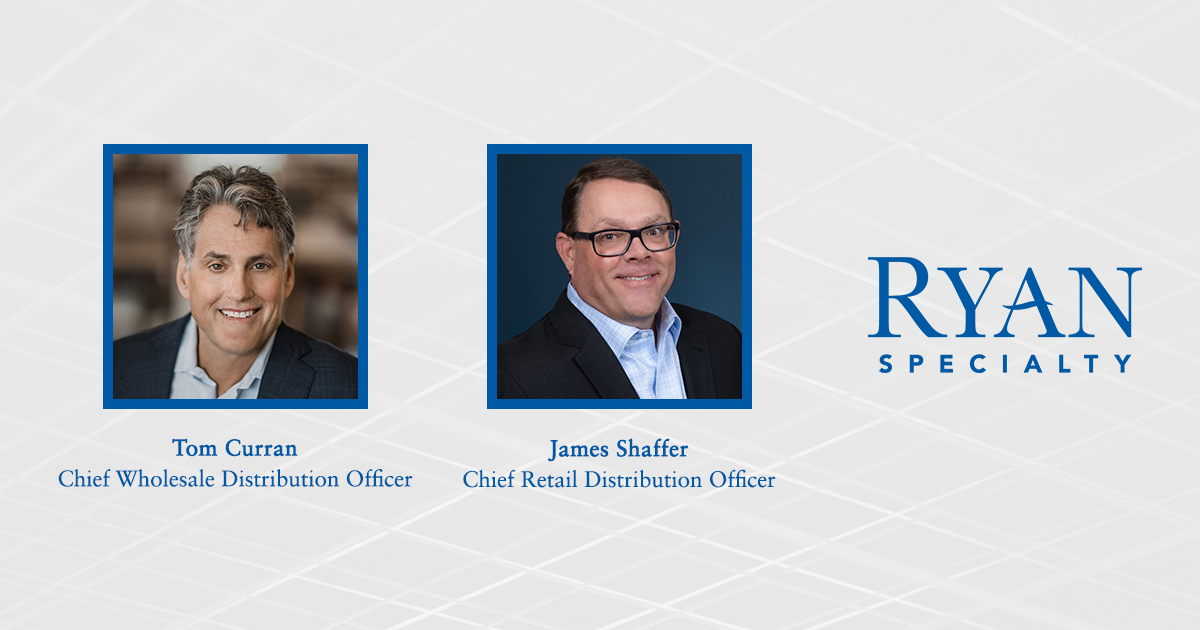 Ryan Specialty Appoints New Senior Distribution Leadership Roles Within Ryan Specialty 